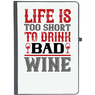                       UDNAG Ruled Notebook Diary 'Wine | Life is too short', [A5 80Pages 80GSM]                                              
