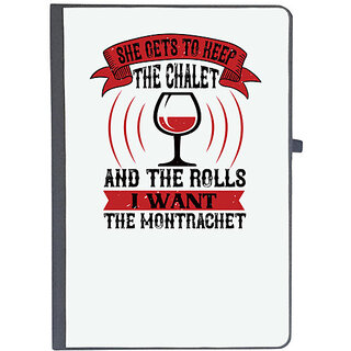                       UDNAG Ruled Notebook Diary 'Wine | SHE GETS TO KEEP THE CHALET', [A5 80Pages 80GSM]                                              