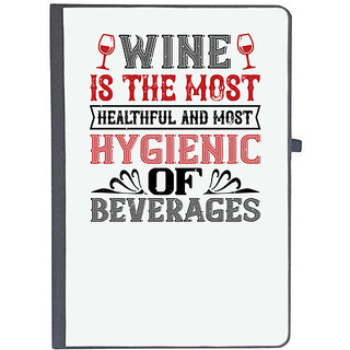                       UDNAG Ruled Notebook Diary 'Wine | Wine is the most healthful and most', [A5 80Pages 80GSM]                                              
