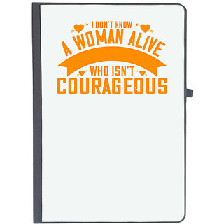                       UDNAG Ruled Notebook Diary 'Womens Day | I don't know a woman alive who isn't courageous', [A5 80Pages 80GSM]                                              