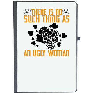                       UDNAG Ruled Notebook Diary 'Womens Day | There is no such thing as an ugly woman', [A5 80Pages 80GSM]                                              