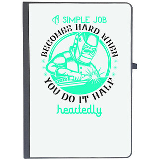                      UDNAG Ruled Notebook Diary 'Job | A simple job becomes hard when you do it halfheartedly', [A5 80Pages 80GSM]                                              