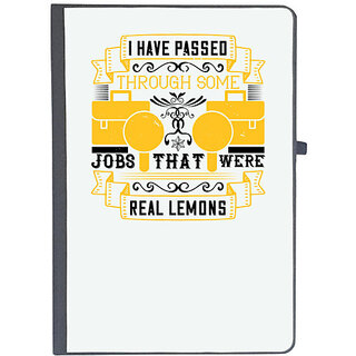                       UDNAG Ruled Notebook Diary 'Job | I have passed through some jobs that were real lemons', [A5 80Pages 80GSM]                                              