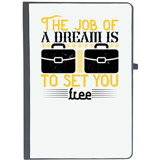                       UDNAG Ruled Notebook Diary 'Job | The job of a dream is to set you free', [A5 80Pages 80GSM]                                              