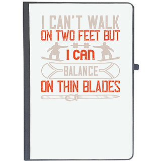                       UDNAG Ruled Notebook Diary 'Skiing | I cant walk on two feet, but I can balance on thin blades', [A5 80Pages 80GSM]                                              