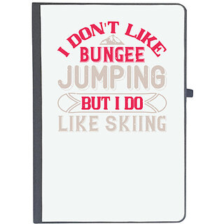                       UDNAG Ruled Notebook Diary 'Skiing | I don't like bungee jumping, but I do like skiing', [A5 80Pages 80GSM]                                              