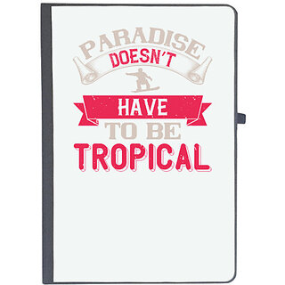                       UDNAG Ruled Notebook Diary 'Skiing | Paradise doesnt have to be tropical', [A5 80Pages 80GSM]                                              