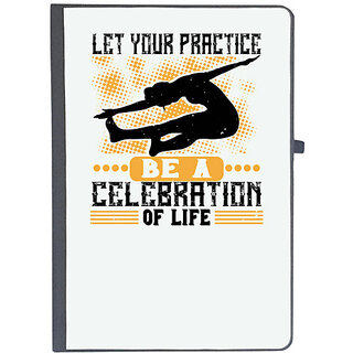                       UDNAG Ruled Notebook Diary 'Yoga | Let your practice be a celebration of life 01', [A5 80Pages 80GSM]                                              