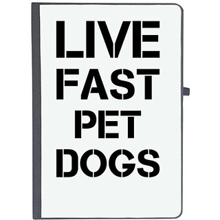                       UDNAG Ruled Notebook Diary 'Dog | Live fast pet dogs', [A5 80Pages 80GSM]                                              