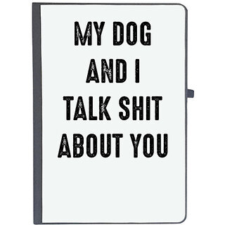                       UDNAG Ruled Notebook Diary 'Dog | My dog and I talk shit about you', [A5 80Pages 80GSM]                                              