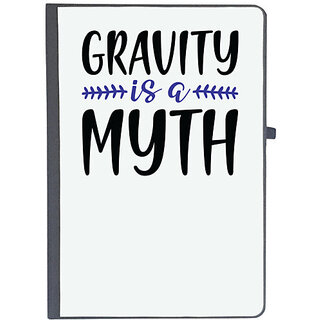                       UDNAG Ruled Notebook Diary 'Gravity | Gravity is a myth', [A5 80Pages 80GSM]                                              