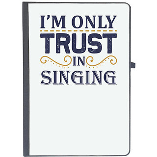                       UDNAG Ruled Notebook Diary 'Singing | I'm only trust in singing', [A5 80Pages 80GSM]                                              