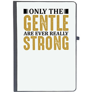                       UDNAG Ruled Notebook Diary 'Strong | Only the gentle are ever really strong', [A5 80Pages 80GSM]                                              