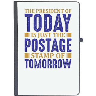                       UDNAG Ruled Notebook Diary 'Stamp | The president of today is just the postage', [A5 80Pages 80GSM]                                              
