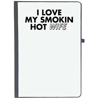                       UDNAG Ruled Notebook Diary 'Couple | i love my smokin hot wife', [A5 80Pages 80GSM]                                              