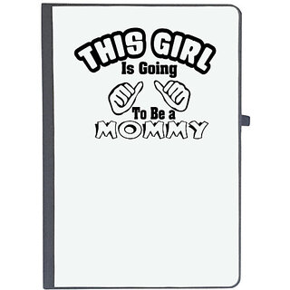                       UDNAG Ruled Notebook Diary 'Mother | this girl is going to be a mommyb', [A5 80Pages 80GSM]                                              