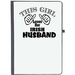                       UDNAG Ruled Notebook Diary 'Husband | this girl loves her irish husband', [A5 80Pages 80GSM]                                              