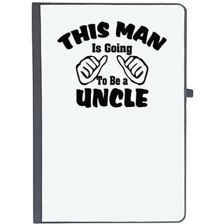                       UDNAG Ruled Notebook Diary 'Uncle | this man is going to be a uncle,j', [A5 80Pages 80GSM]                                              