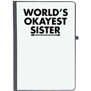                       UDNAG Ruled Notebook Diary 'Sister | world is okayest sister', [A5 80Pages 80GSM]                                              
