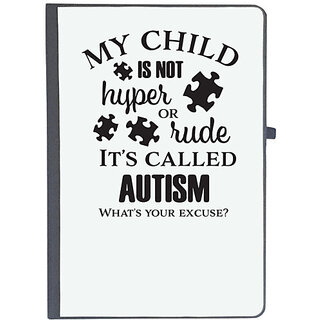                      UDNAG Ruled Notebook Diary 'Autism | My child is not hyper or rude its called autism', [A5 80Pages 80GSM]                                              