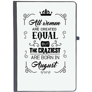                       UDNAG Ruled Notebook Diary 'August Birthday | All women are created equally August', [A5 80Pages 80GSM]                                              