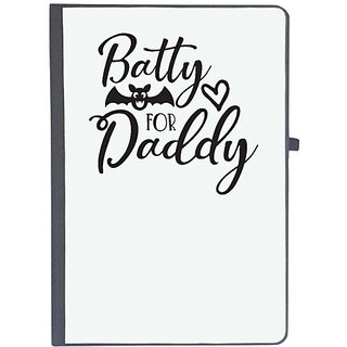                       UDNAG Ruled Notebook Diary 'Father | Batty for daddy', [A5 80Pages 80GSM]                                              