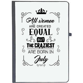                       UDNAG Ruled Notebook Diary 'July Birthday | All women are created equally July', [A5 80Pages 80GSM]                                              
