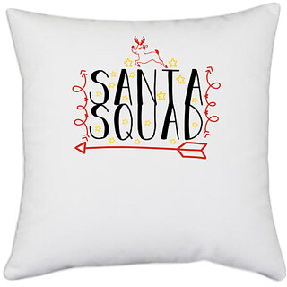 UDNAG White Polyester 'Christmas Santa | santa squaddd' Pillow Cover [16 Inch X 16 Inch]