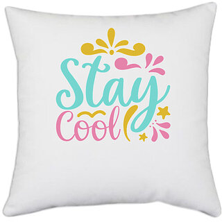                       UDNAG White Polyester 'Cool | Stay Cool.' Pillow Cover [16 Inch X 16 Inch]                                              