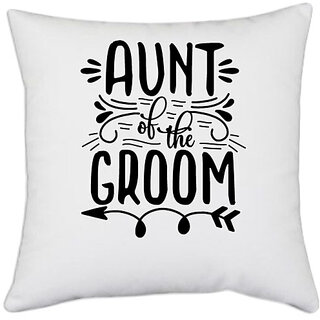                       UDNAG White Polyester 'Aunty | Aunt of the' Pillow Cover [16 Inch X 16 Inch]                                              