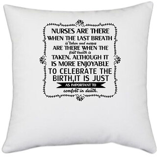                       UDNAG White Polyester 'Nurse | To celebrate the birth' Pillow Cover [16 Inch X 16 Inch]                                              