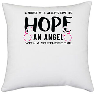                       UDNAG White Polyester 'Nurse | Hope and angel with the stethoscope' Pillow Cover [16 Inch X 16 Inch]                                              