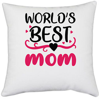                       UDNAG White Polyester 'Mother | WORLD'S BEST MOM' Pillow Cover [16 Inch X 16 Inch]                                              
