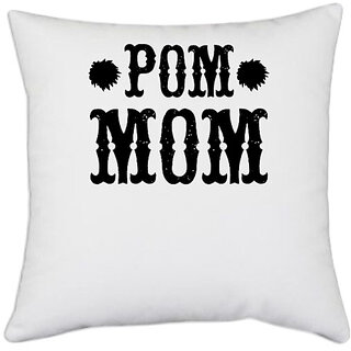                       UDNAG White Polyester 'Mother | POM MOM' Pillow Cover [16 Inch X 16 Inch]                                              