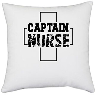                      UDNAG White Polyester 'Nurse | Captain Nurse' Pillow Cover [16 Inch X 16 Inch]                                              