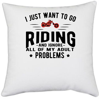                       UDNAG White Polyester 'Rider | I just want to go Riding' Pillow Cover [16 Inch X 16 Inch]                                              