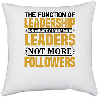                       UDNAG White Polyester 'Leader | The function' Pillow Cover [16 Inch X 16 Inch]                                              