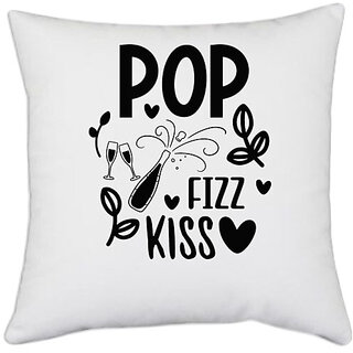                       UDNAG White Polyester 'Pop fizz kisss' Pillow Cover [16 Inch X 16 Inch]                                              
