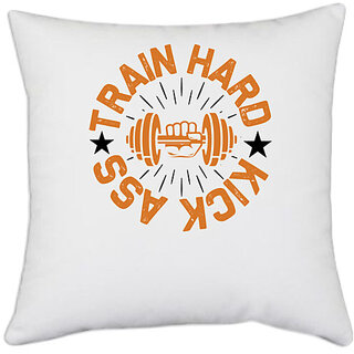                       UDNAG White Polyester 'Gym | Train hard kick' Pillow Cover [16 Inch X 16 Inch]                                              