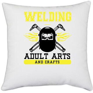                       UDNAG White Polyester 'Welder | Welding adults Arts And Crafts' Pillow Cover [16 Inch X 16 Inch]                                              
