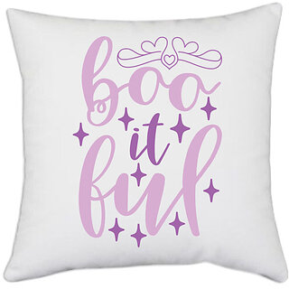                      UDNAG White Polyester '| boo it ful' Pillow Cover [16 Inch X 16 Inch]                                              