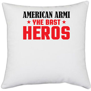                       UDNAG White Polyester 'Heros | American Armi Yhe Bast' Pillow Cover [16 Inch X 16 Inch]                                              