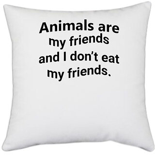                       UDNAG White Polyester 'Animals | Animals are my friends' Pillow Cover [16 Inch X 16 Inch]                                              