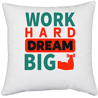                      UDNAG White Polyester 'Dream | Work hard Dream big' Pillow Cover [16 Inch X 16 Inch]                                              