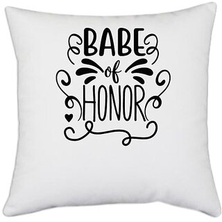                      UDNAG White Polyester 'Babe | Babe of' Pillow Cover [16 Inch X 16 Inch]                                              