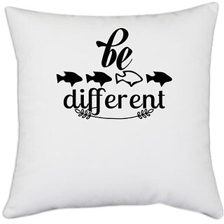                       UDNAG White Polyester 'be different' Pillow Cover [16 Inch X 16 Inch]                                              