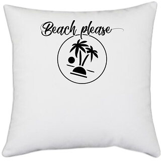                       UDNAG White Polyester 'Summer | Beach please' Pillow Cover [16 Inch X 16 Inch]                                              