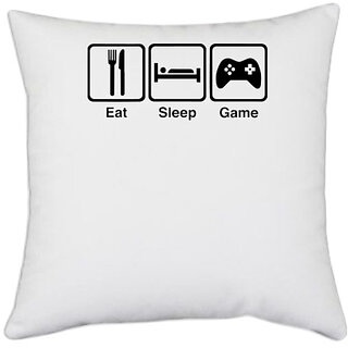                       UDNAG White Polyester 'Life | eat sleep game' Pillow Cover [16 Inch X 16 Inch]                                              