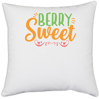                       UDNAG White Polyester 'Sweet | berry sweet' Pillow Cover [16 Inch X 16 Inch]                                              