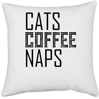                       UDNAG White Polyester 'Cat | CATS COFFEE NAPS' Pillow Cover [16 Inch X 16 Inch]                                              